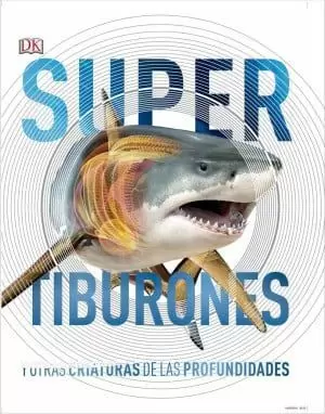 TIBURONES Y OTRAS CRIATURAS DE LAS PROFUNDIDADES /TD