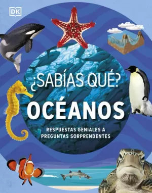 ¿SABÍAS QUÉ? OCÉANOS /TD