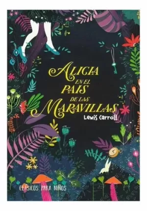 ALICIA EN EL PAIS DE LAS MARAVILLAS