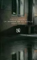 LA MANCHA EN EL ESPEJO. POES-A, 1972-2011