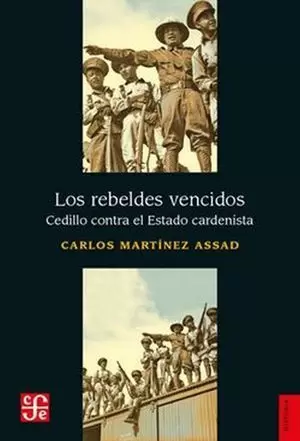 LOS REBELDES VENCIDOS