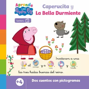 APRENDE CON PEPPA PIG - CAPERUCITA Y LA BELLA DURMIENTE