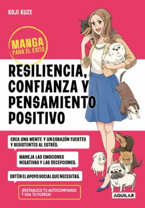 MANGA PARA EL ÉXITO 6 - RESILIENCIA, CONFIANZA Y PENSAMIENTO POSITIVO