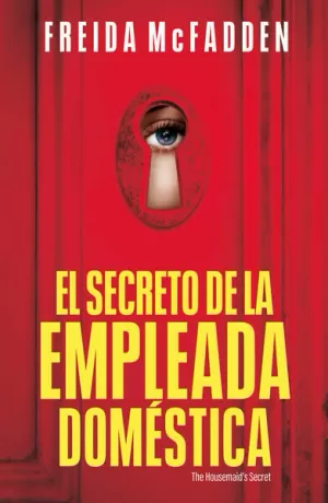 EL SECRETO DE LA EMPLEADA DOMÉSTICA ( LA EMPLEADA 2 )