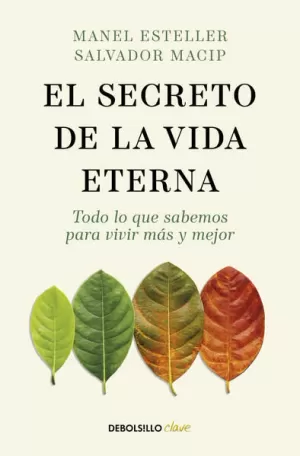 EL SECRETO DE LA VIDA ETERNA