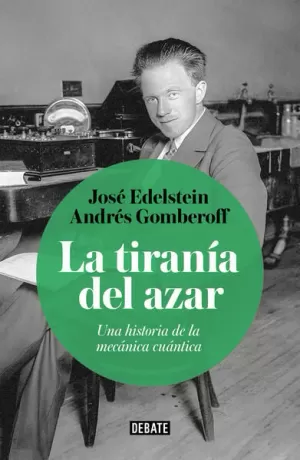 LA TIRANÍA DEL AZAR
