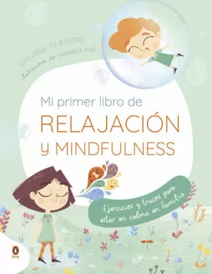 MI PRIMER LIBRO DE RELAJACIÓN Y MINDFULNESS