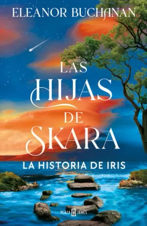LAS HIJAS DE SKARA 1 - LA HISTORIA DE IRIS
