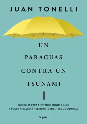 UN PARAGUAS CONTRA UN TSUNAMI