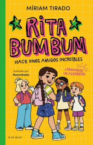 RITA BUMBUM 2 - HACE UNOS AMIGOS INCREÍBLES