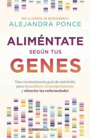 ALIMÉNTATE SEGÚN TUS GENES