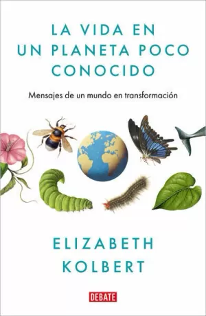 LA VIDA EN UN PLANETA POCO CONOCIDO
