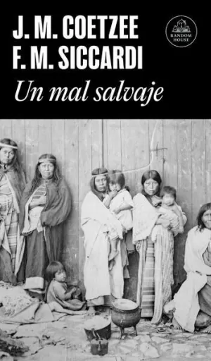 UN MAL SALVAJE