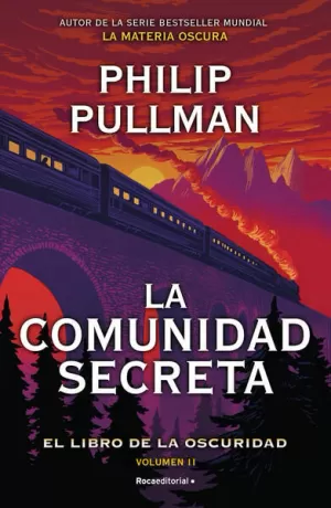 LA COMUNIDAD SECRETA ( EL LIBRO DE LA OSCURIDAD 2 )