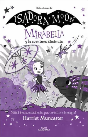 MIRABELLA 11 - MIRABELLA Y LA AVENTURA DIMINUTA