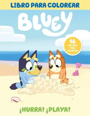 BLUEY. ACTIVIDADES - ¡HURRA! ¡PLAYA!