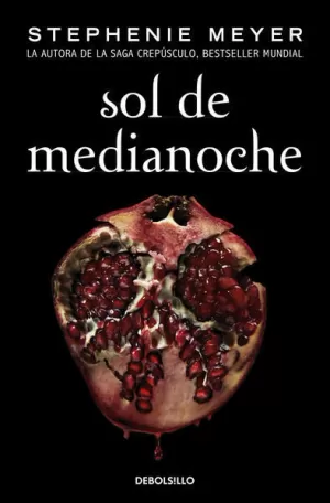 SOL DE MEDIANOCHE ( SAGA CREPÚSCULO 5 )