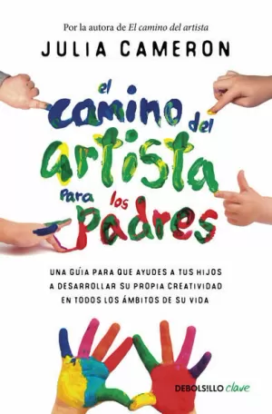 EL CAMINO DEL ARTISTA PARA LOS PADRES