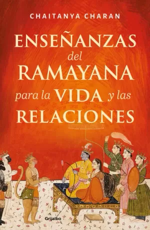 ENSEÑANZAS DEL RAMAYANA PARA LA VIDA Y LAS RELACIONES