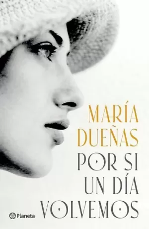 POR SI UN DÍA VOLVEMOS