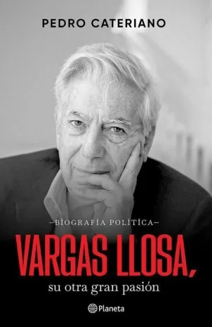 VARGAS LLOSA, SU OTRA GRAN PASIÓN