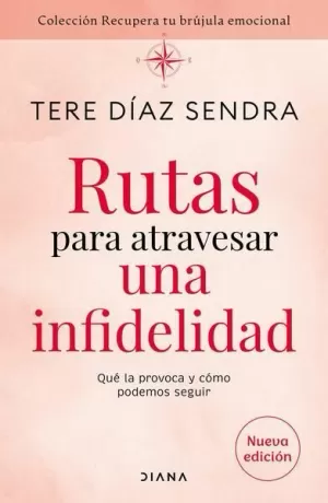 RUTAS PARA ATRAVESAR UNA INFIDELIDAD
