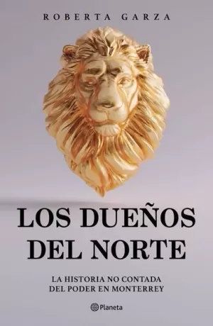 LOS DUEÑOS DEL NORTE