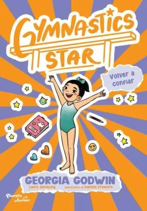 GYMNASTICS STAR 2. VOLVER A CONFIAR