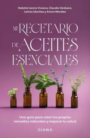 MI RECETARIO DE ACEITES ESENCIALES