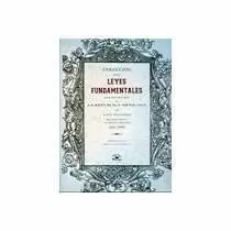 COLECCIÓN DE LAS LEYES FUNDAMENTALES QUE HAN REGIDO EN LA REPÚBLICA MEXICANA Y DE LOS PLANES QUE HAN TENIDO EL MISMO CARÁCTER 1821-1857