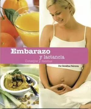 BIENESTAR: EMBARAZO Y LACTANCIA