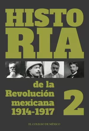 HISTORIA DE LA REVOLUCIÓN MEXICANA