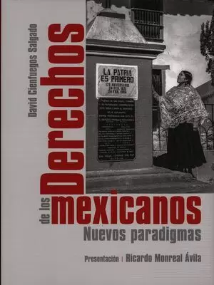 LOS DERECHOS DE LOS MEXICANOS