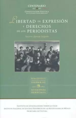 LIBERTAD DE EXPRESION Y DERECHOS DE LOS PERIODISTAS