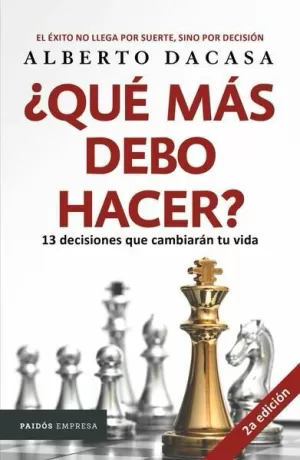 ¿QUÉ MÁS DEBO HACER? 2A ED.