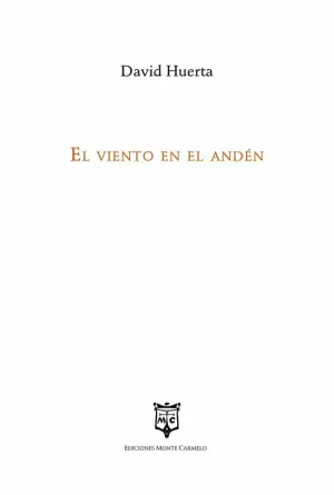 EL VIENTO EN EL ANDEN