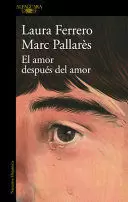 EL AMOR DESPUÉS DEL AMOR / LOVE AFTER LOVE
