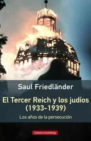 EL TERCER REICH Y LOS JUDÍOS