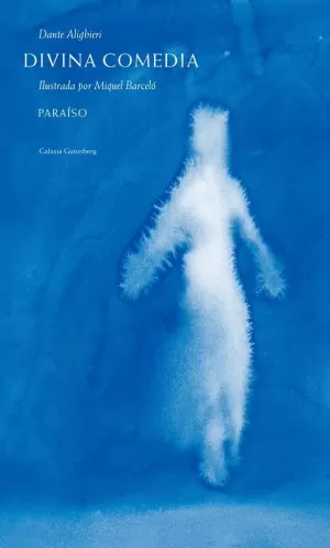 DIVINA COMEDIA ; PARAÍSO