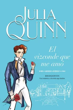 BRIDGERTON / EL VIZCONDE QUE ME AMÓ / VOL. 2