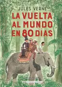LA VUELTA AL MUNDO EN 80 DÍAS /TD.