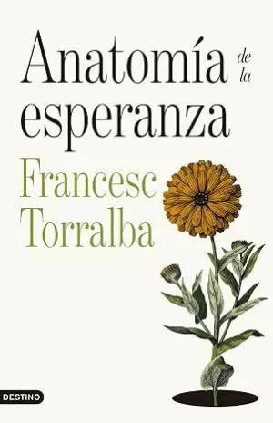 ANATOMÍA DE LA ESPERANZA