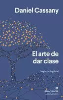 EL ARTE DE DAR CLASE (SEGÚN UN LINGÜISTA)