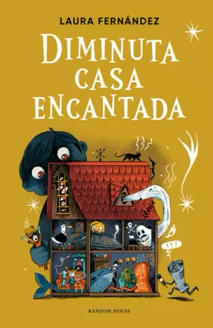 DIMINUTA CASA ENCANTADA (EDICIÓN ILUSTRADA)