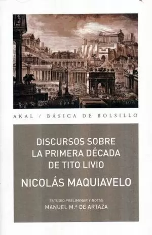 DISCURSOS SOBRE LA PRIMERA DÉCADA DE TITO LIVIO