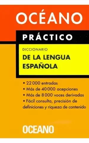 DICCIONARIO OCEANO PRACTICO DE LA LENGUA ESPAÑOLA