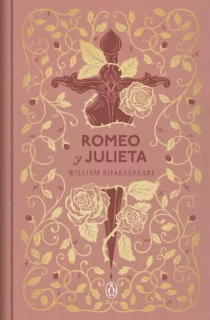 ROMEO Y JULIETA (EDICIÓN ESPECIAL EN TAPA DURA)