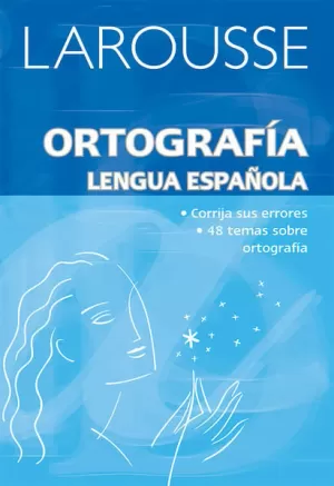 ORTOGRAFÍA LENGUA ESPAÑOLA