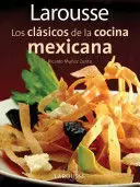 LOS CLÁSICOS DE LA COCINA MEXICANA