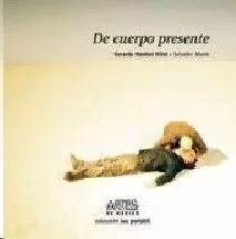 DE CUERPO PRESENTE